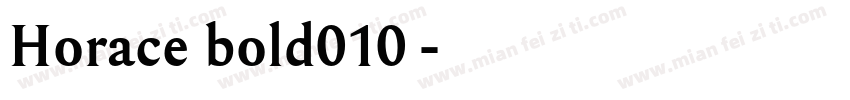 Horace bold010字体字体转换